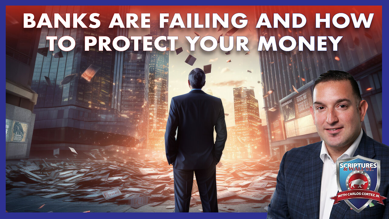 SCRIPTURES AND WALLSTREET - BANKS ARE FAILING AND HOW TO PROTECT YOUR MONEY