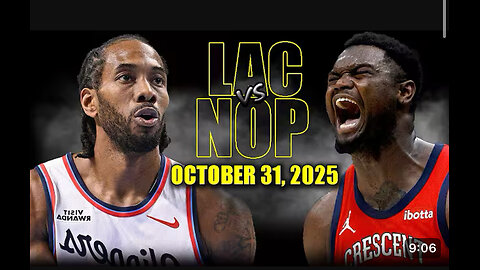 Los Angeles Clippers vs New Orlean Pelicans highlights