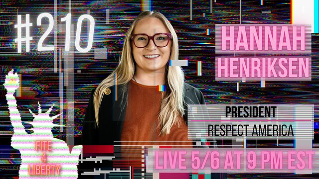 #210 Fite 4 Liberty with Hannah Henriksen