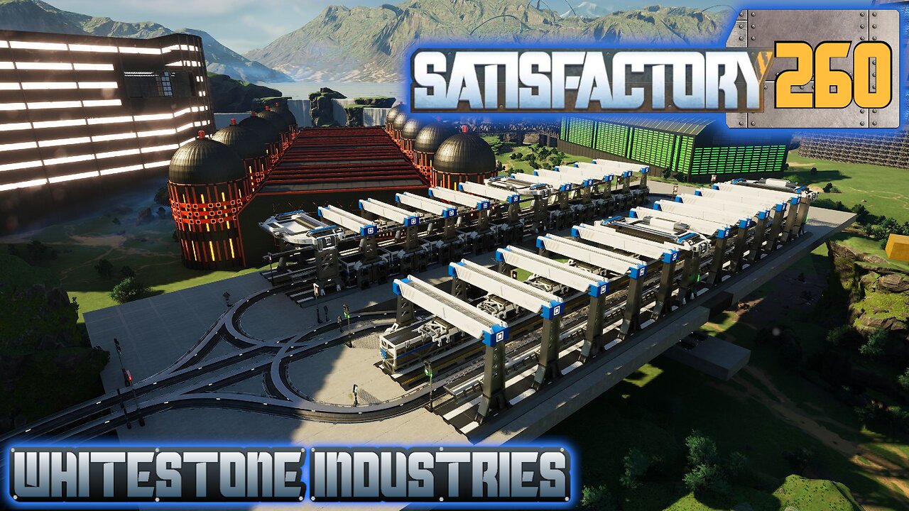 Satisfactory 1.1 | S4 Episode 260
