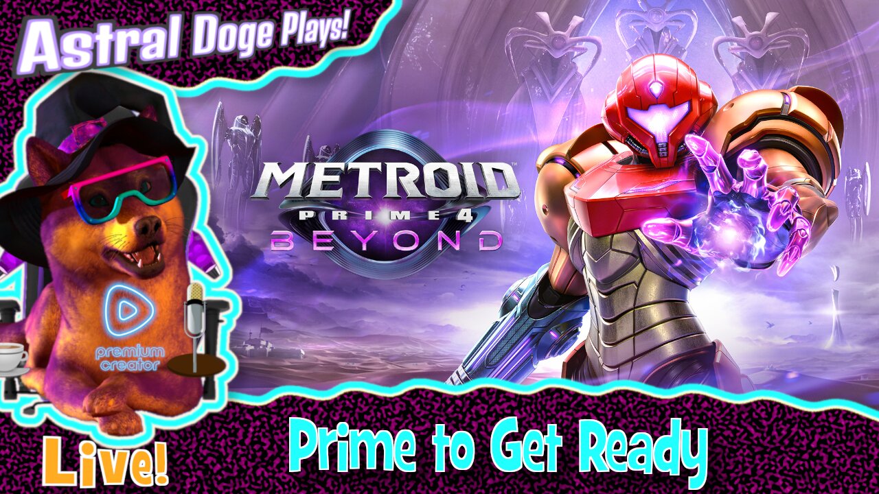 Metroid Prime 4: Beyond ~LIVE!~ Prime to Get Ready