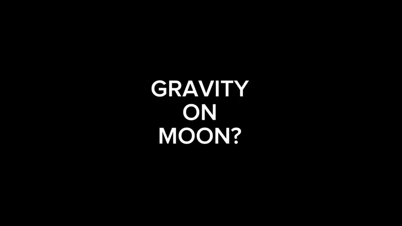 Gravity on Moon?