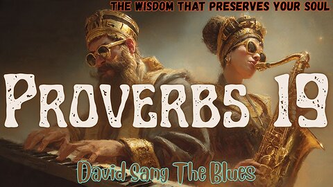 The Wisdom That Guards Your Steps | Proverbs 19 | A Prophetic Song
