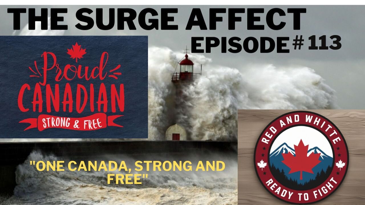 One Canada Strong and Free Episode #113