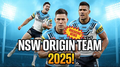 NSW Origin Team 2025 REVEALED | Mitchell Moses IN, Haas Injury Worry | State of Origin Game
