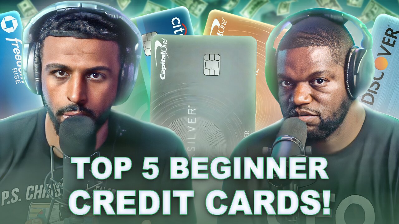 Top 5 Beginner Credit Cards