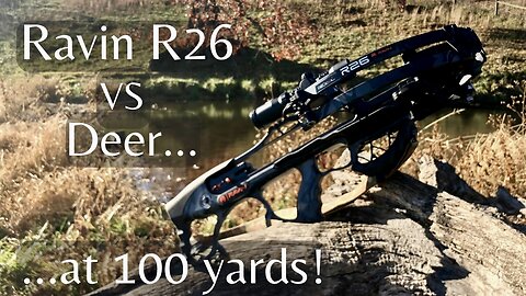 Ravin VS Deer at 100 Yards