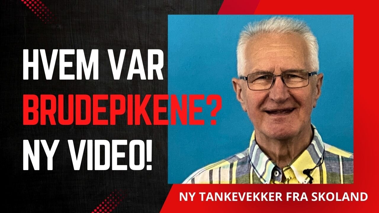 Hvem var brudepikene? En bibeltime med Jan Skoland