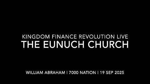 Castrated Church: Is. 56 Call to Strength | Kingdom Finance Revolution Live | 19 Sep 2025