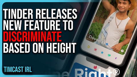 Tinder Releases New Feature To DISCRIMINATE Based On Height, Short Men Are PISSED