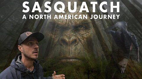 SASQUATCH: A NORTH AMERICAN JOURNEY [2025] - MIKE WANDERS