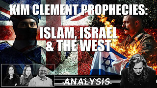 Analysis: Kim Clement Prophecies: Islam, Israel & The West