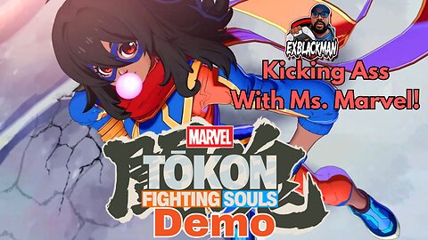 Kicking Ass With Ms. Marvel Marvel Tokon: Fighting Souls Demo Stream