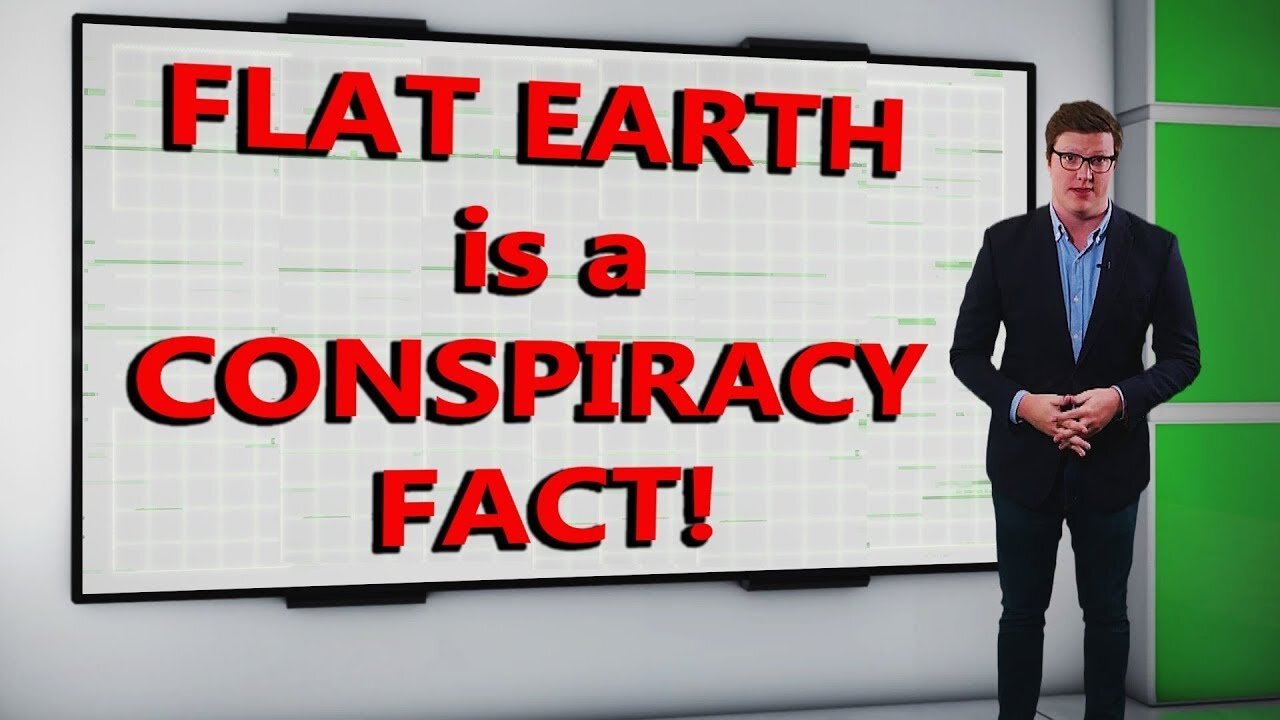 FLAT EARTH is a Conspiracy FACT!