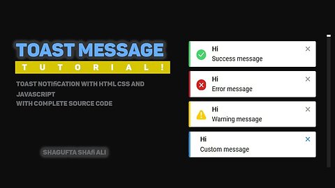 How to Create Toast Notifications with HTML & CSS (With JavaScript!)
