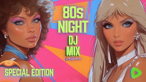 Friday Night DJ MIX Livestream 80s Night SPECIAL EDITION with Variety Visuals