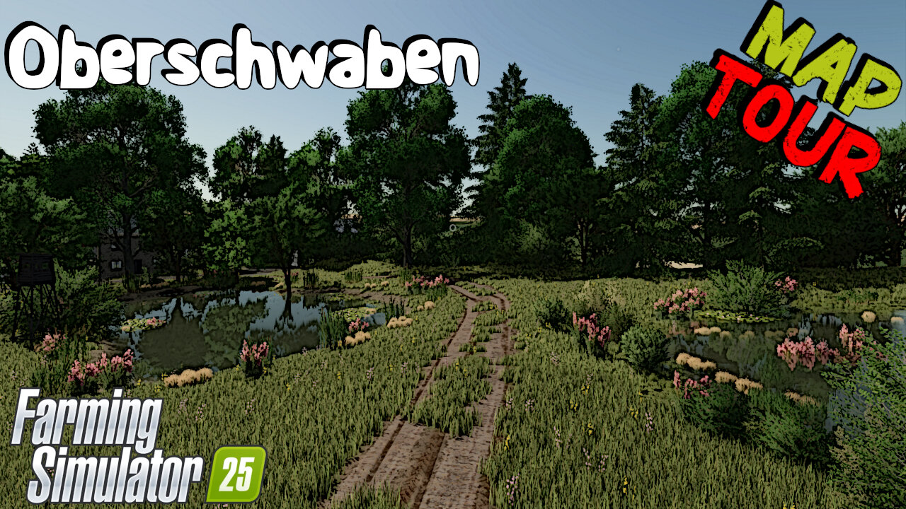 Map Tour | Oberschwaben | Farming Simulator 25