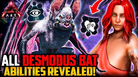 All Desmodus Bat Abilities Revealed! | Ark Lost Colony