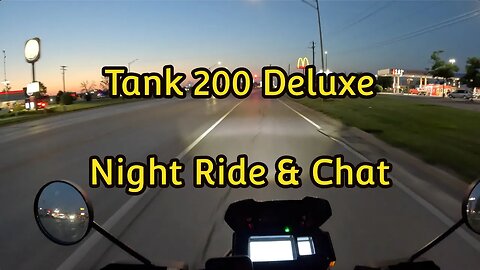 Tank 200 Night Ride & Chat