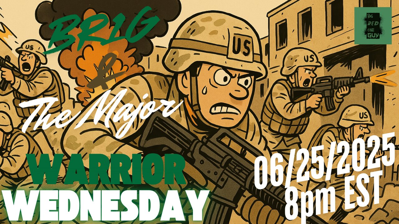 Warrior Wednesday: BR1G & The Major - Episode 1