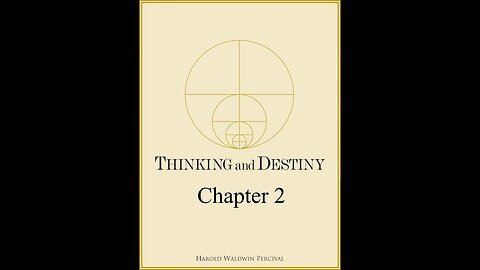 Thinking and Destiny Chapter 02