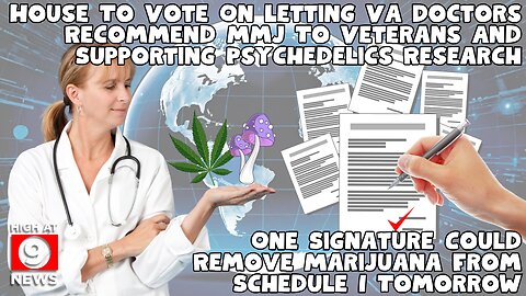 One Signature Could Remove Marijuana From Schedule I Tomorrow
