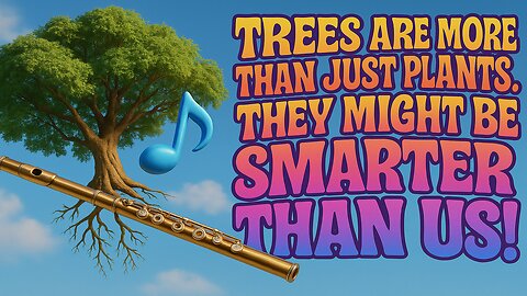 Trees Can Communicate?! The Shocking Intelligence of Forests