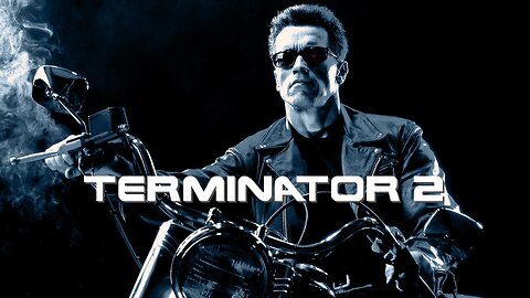Terminator 2 Judgement Day ~ by Brad Fiedel