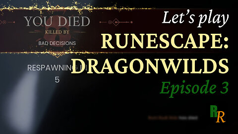 Let's Play RuneScape Dragonwilds - Episode 3