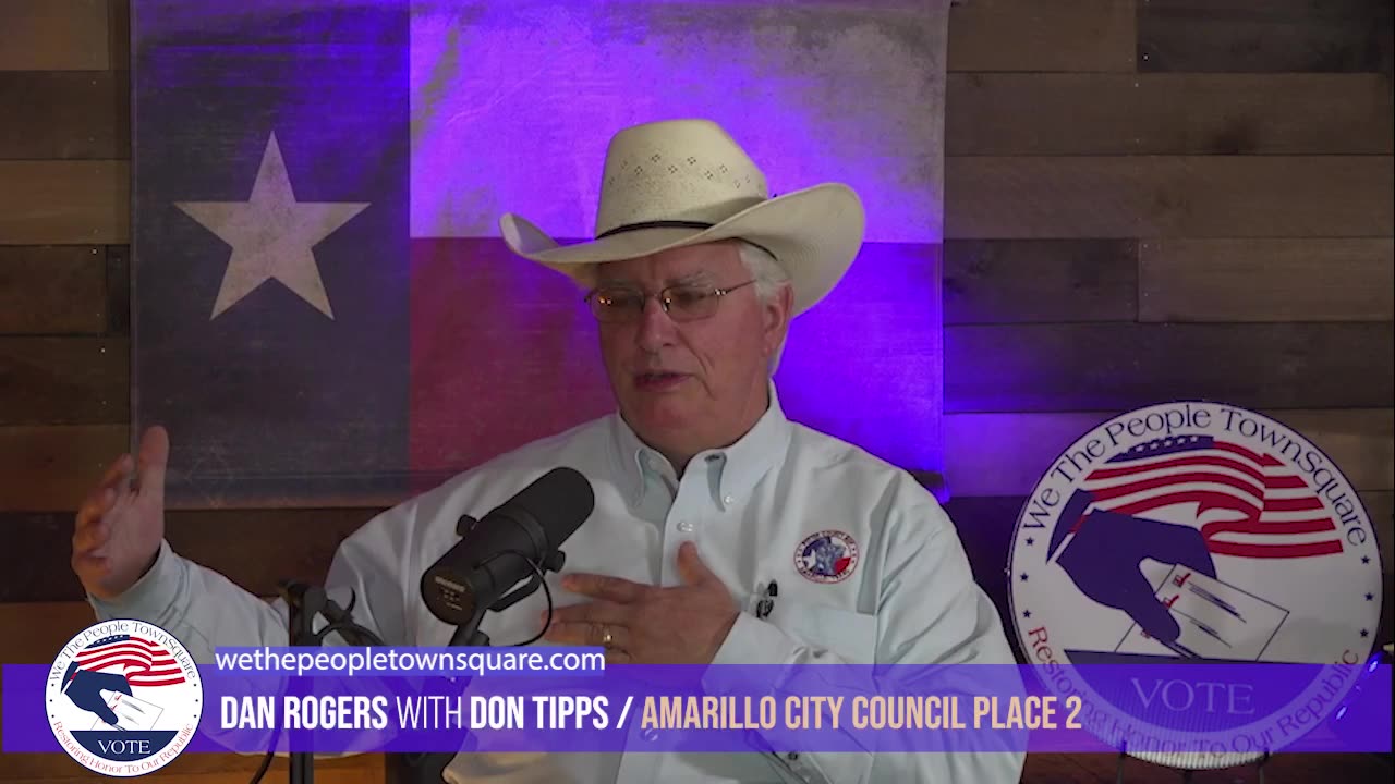 Dan Rogers with Don Tipps, Amarillo City Council Place 2