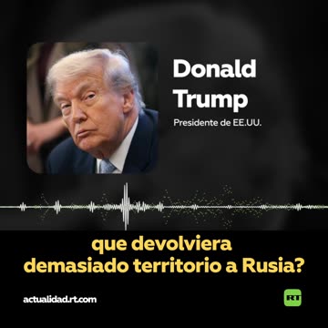 Trump sobre la ventaja de Rusia en el conflicto ucraniano