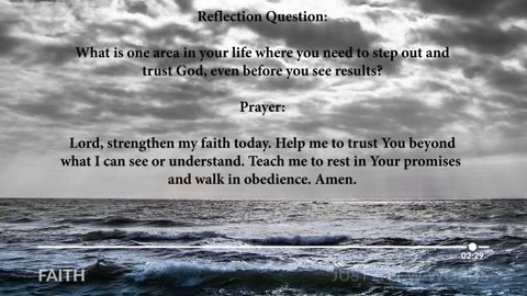 Faith: Trusting God Beyond What We See