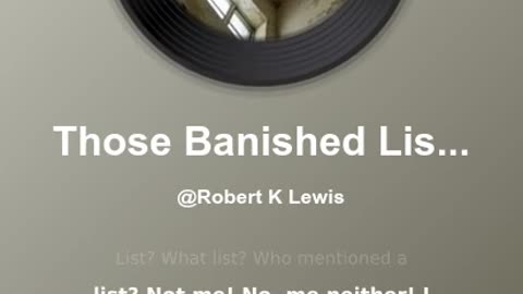 Those Banished Lists
