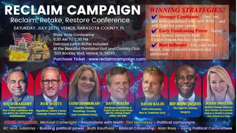 Florida Reclaim Campaign Town Hall Conference Live - Saturday, July 26 at 9:20AM EST