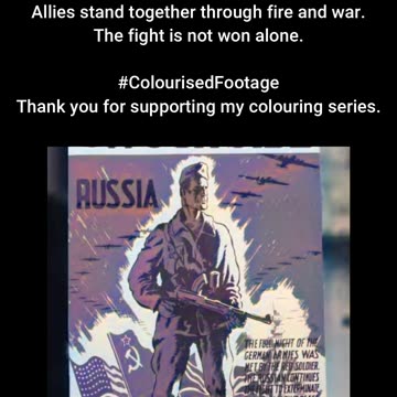 1944 US Propaganda Poster Allied Unity #ColourisedHistory