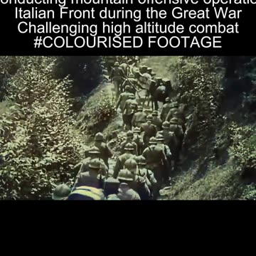 Italian Troops On Mountain Offensive 1918