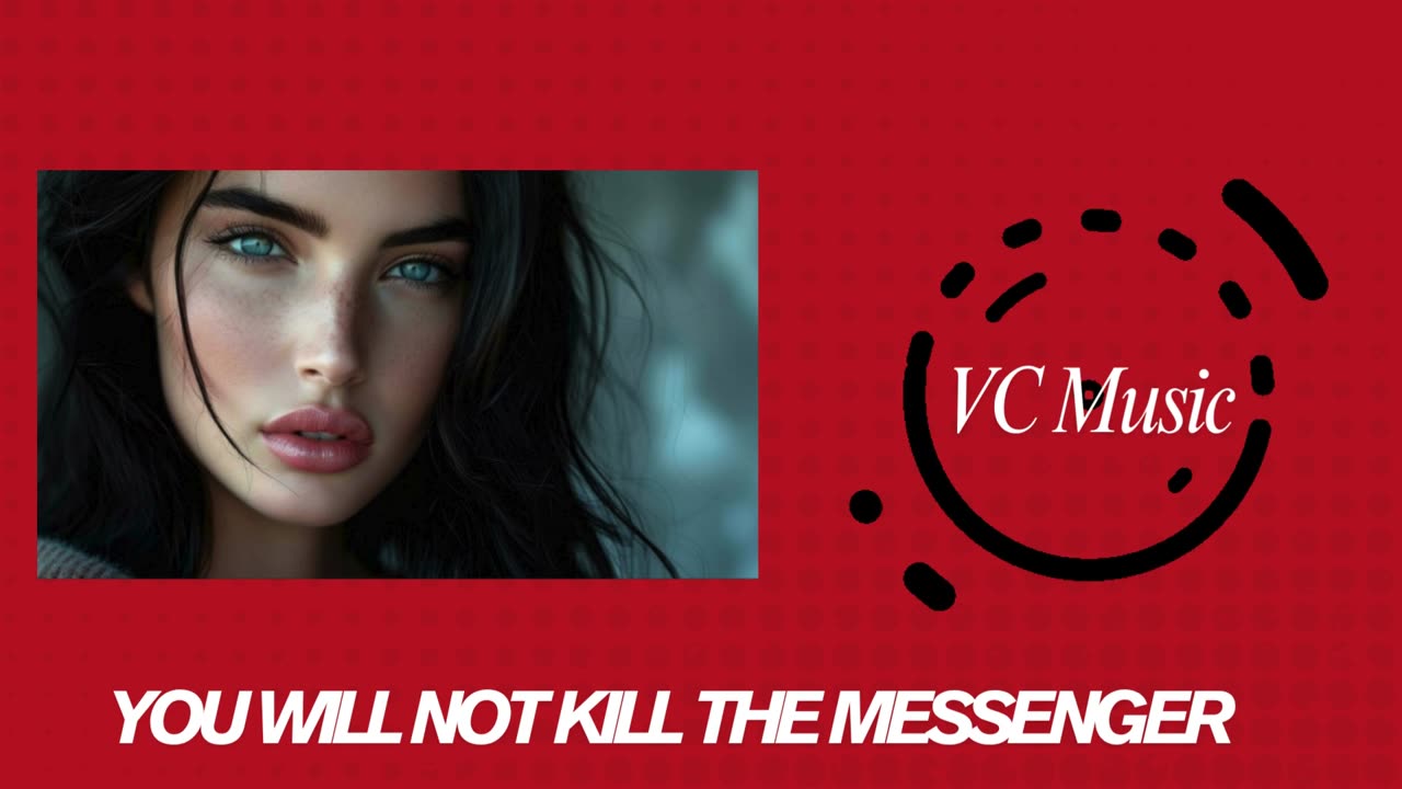 VC Music Presents...You WIll Not Kill The Messenger (Clean)