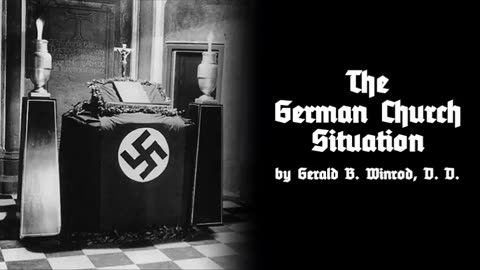 The German Church Situation by Gerald Burton Winrod