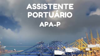 ⚠Assistente Portuário (APA-P)