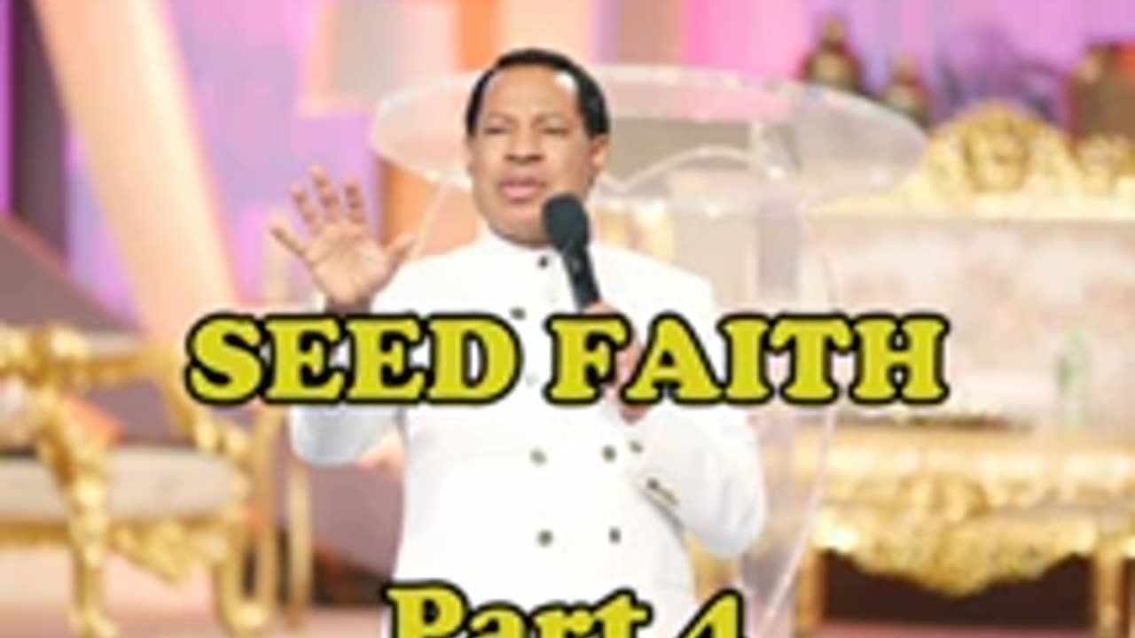 Seed Faith (Part 4) – Pastor Chris Oyakhilome