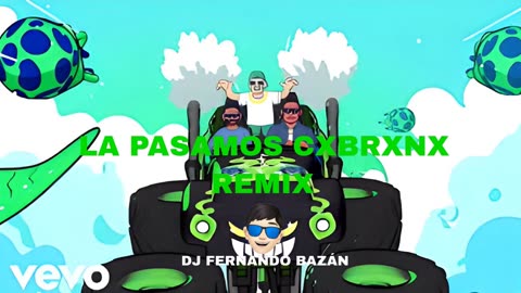 La Pasamos CXBRXNX ✘ (REMIX CACHENGUE) ✘ DJ FERNANDO BÁZAN