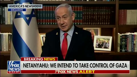 Netanyahu: Israel Will Take Control of Gaza to ‘Liberate’ People from Hamas
