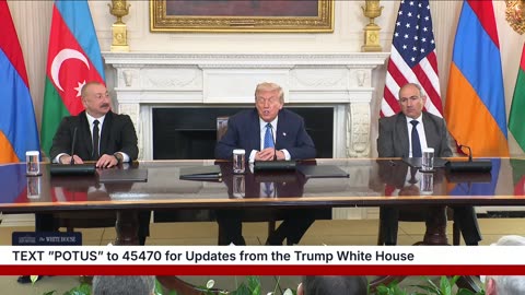 President Trump Participates in a Trilateral Signing with Armenia and Azerbaijan