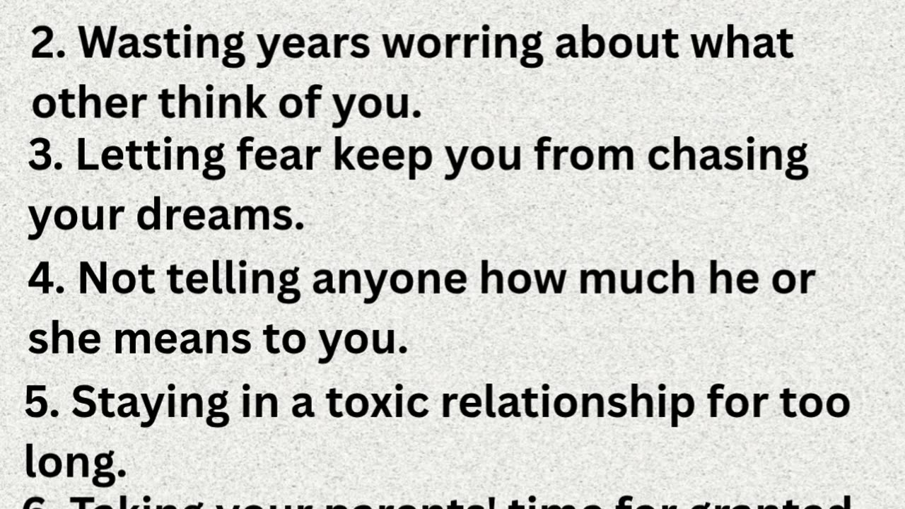 Things You'll Regret One Day.