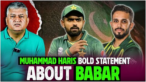 Respect you Seniors haris, Babar Azam is the star of Pakistan Cricket