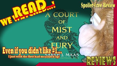 ACOTAR 2 - A Court of Mist and Fury (2016) Review || BeyondGraves