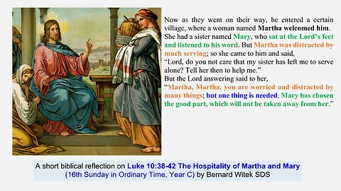 Luke 10:38-42 The Hospitality of Martha and Mary