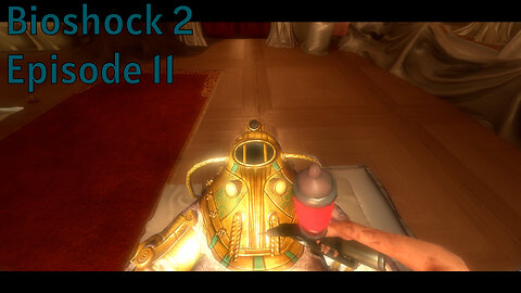 Becoming A Little Girl - Bioshock 2 Episode 11