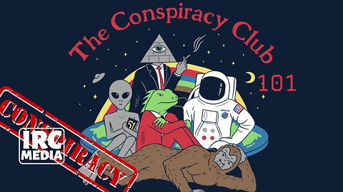 Conspiracy Club 101 – September Edition