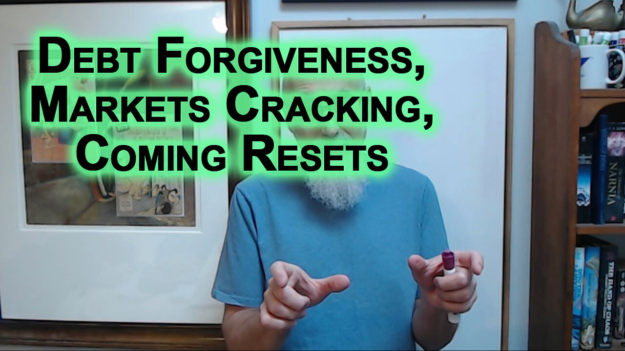 Debt Forgiveness, Hyperinflation, Fiat Currencies, Interest Rates, Markets Cracking: Coming Resets